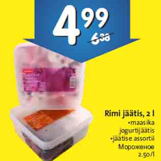 Allahindlus - Rimi jäätis, 2 l •maasika jogurtijäätis •jäätise assortii