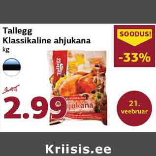 Allahindlus - Tallegg Klassikaline ahjukana kg