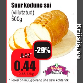 Allahindlus - Suur kodune sai (viilutatud) 500g