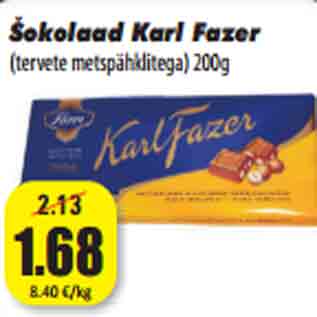 Allahindlus - Šokolaad Karl Fazer (tervete metspähklitega) 200g