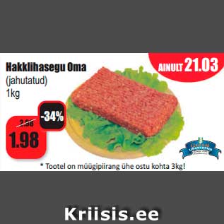 Allahindlus - Hakklihasegu Oma (jahutatud) 1kg