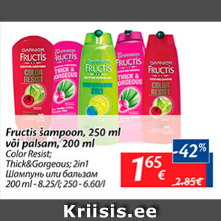 Allahindlus - Fructis šampoon, 250 ml või palsam, 200 ml