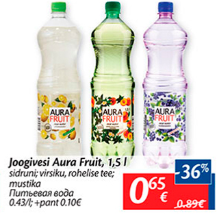 Allahindlus - Joogivesi Aura Fruit, 1,5 l