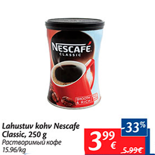 Allahindlus - Lahustuv kohv Nescafe Classic, 250 g