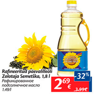 Allahindlus - Rafineeritud päevalilleõli Zoloteja Semetška, 1,8 l