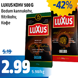 Allahindlus - Luhus kohv 500 g