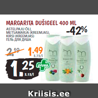 Allahindlus - MARGARITA DUŠIGEEL 400 ML