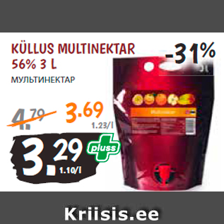 Allahindlus - KÜLLUS MULTINEKTAR 56% 3 L