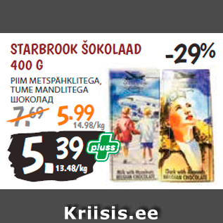 Allahindlus - STARBROOK ŠOKOLAAD 400 G