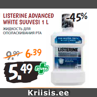 Allahindlus - LISTERINE ADVANCED WHITE SUUVESI 1 L