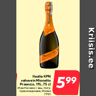 Allahindlus - Itaalia KPN vahuvein Mionetto Prosecco, 11%, 75 cl