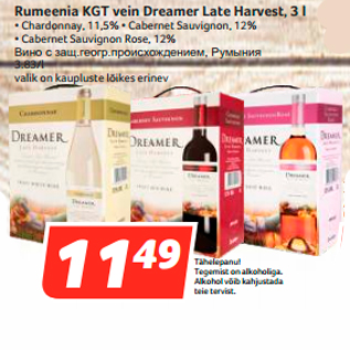 Allahindlus - Rumeenia KGT vein Dreamer Late Harvest, 3 l