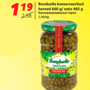 Allahindlus - Bonduelle konserveeritud herned 660 g/ neto 465 g