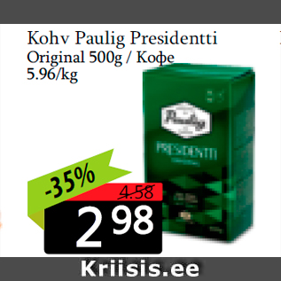 Allahindlus - Kohv Paulig Presidentti Original 500g