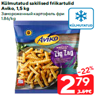 Allahindlus - Külmutatud sakilised friikartulid Aviko, 1,5 kg