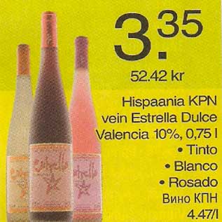 Allahindlus - Hispaania KPN vein Estrella Dulce Valencia