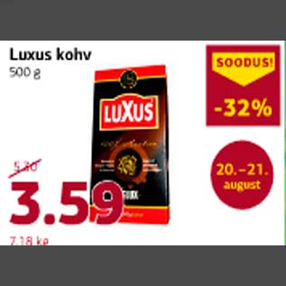 Allahindlus - Luxus kohv 500g