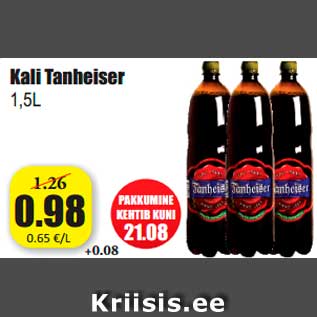 Allahindlus - Kali Tanheiser 1,5L