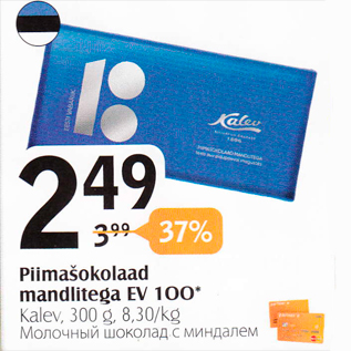 Allahindlus - Piimašokolaad mandlitega EV 100*