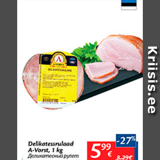 Allahindlus - Delikatessrulaad A-Vorst, 1 kg