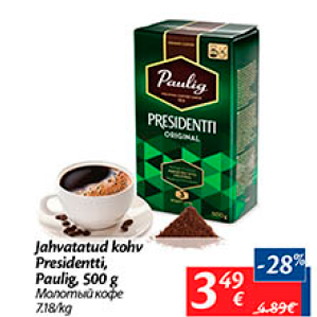 Allahindlus - Jahvatatud kohv Presidentti, Paulig, 500 g