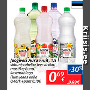 Allahindlus - Joogivesi Aura Fruit, 1,5 l