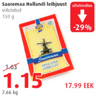 Allahindlus - Saaremaa Hollandi leibjuust viilutatud