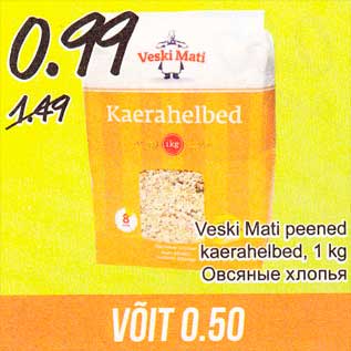 Allahindlus - veski Mati peened kaerahelbad, 1 kg