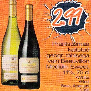 Allahindlus - Prantsusmaa kaitstud geogr. tähisega vein Beauvillon Medium Sweet,11%,75 cl .White .Red