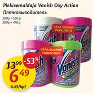 Allahindlus - Plekieemaldaja Vanish Oxy Action