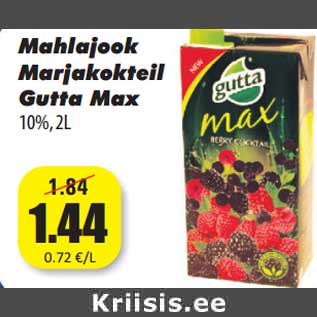 Allahindlus - Mahlajook Marjakokteil Gutta Max 10%, 2L