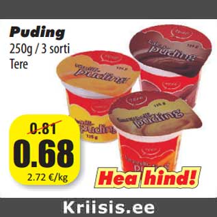 Allahindlus - Puding 250g / 3 sorti Tere