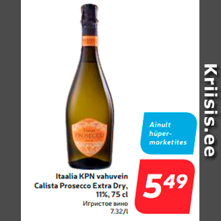 Allahindlus - Itaalia KPN vahuvein Calista Prosecco Extra Dry