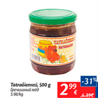 Allahindlus - Tatraõiemesi, 500 g