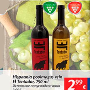 Allahindlus - Hispaania poolmagus vein El Tentador, 750 ml