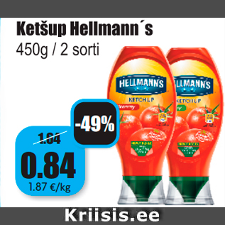 Allahindlus - Ketšup Hellmann´s