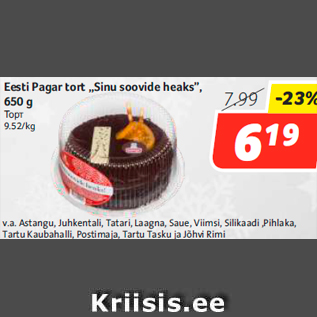 Allahindlus - Eesti Pagar tort „Sinu soovide heaks”, 650 g