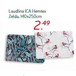 Allahindlus - Laudlina ICA Hemtex Zelda, 140x250cm