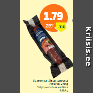 Allahindlus - Saaremaa täissuitsuvorst Moskva, 270 g