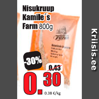 Allahindlus - Nisukruup Kamile`s Farm 800g