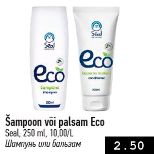 Allahindlus - Šampoon või palsam Eco