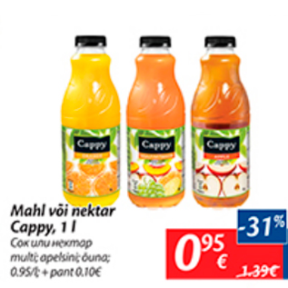 Allahindlus - Mahl või nektar Cappy, 1 l