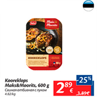 Allahindlus - Kooreklops Maks&Moorits, 600 g