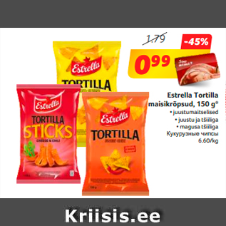 Allahindlus - Estrella Tortilla maisikrõpsud, 150 g*