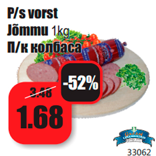 Allahindlus - P/s vorst Jõmmu 1kg