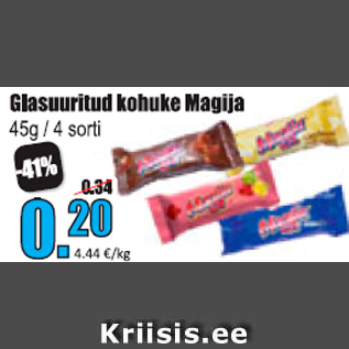 Allahindlus - Glasuuritud kohuke Magija