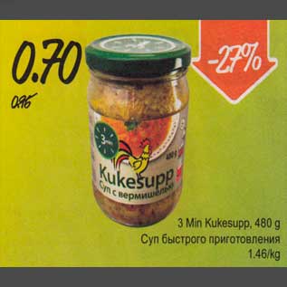 Allahindlus - 3 Мin Kukesupp, 480 g