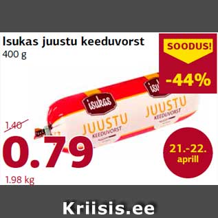 Allahindlus - Isukas juustu keeduvorst 400 g