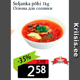 Allahindlus - Seljanka põhi 1kg