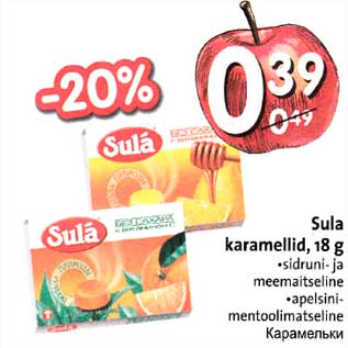 Allahindlus - Sula karamellid, 18 g .sidruni-ja meemaitseline .apelsinimentoolimatseline